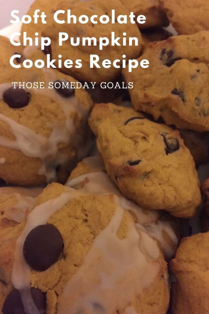soft chocolate chip pumpkin cookies recipe icing pinterest graphic those someday goals