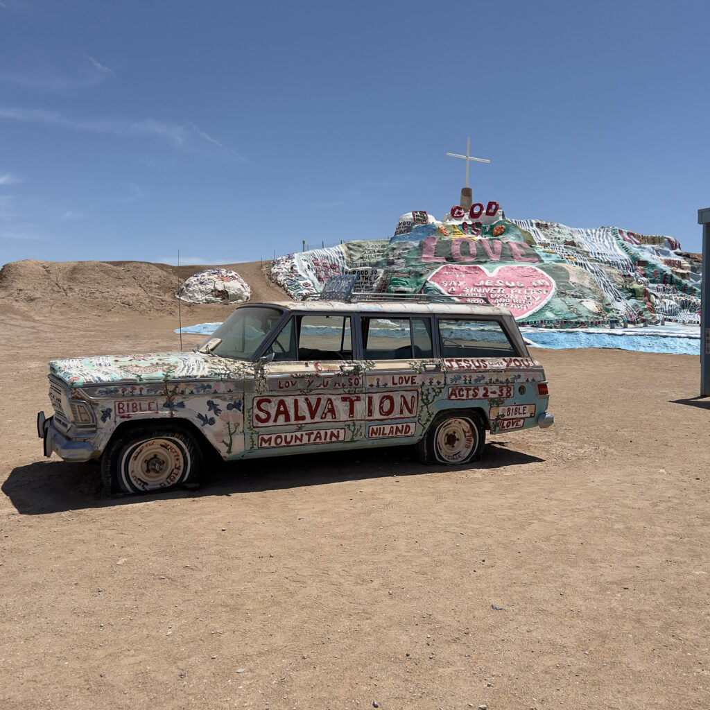 Art by Leonard C Knight Art cars by Salvation Mountain in California desert Those Someday Goals