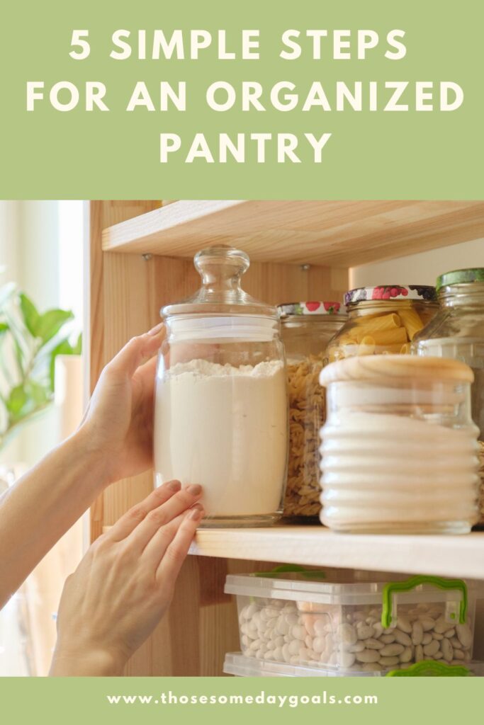 Organized Pantry with clear glass storage jars and containers Those Someday Goals